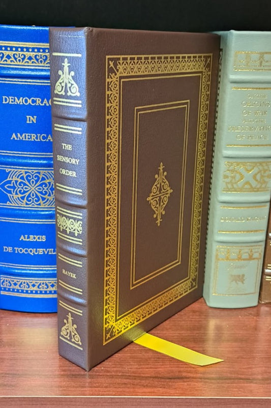 The Sensory Order and Other Writings on the Foundations of Theoretical Psychology by F. A. Hayek